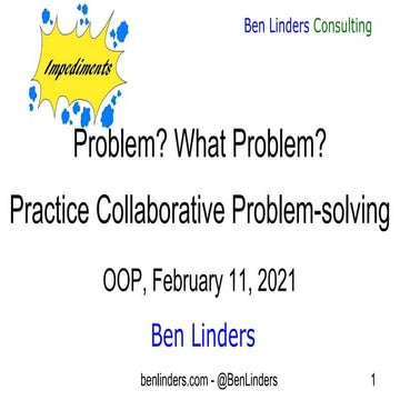 Mini workshop collaborative problem solving - OOP 2021 - Ben Linders