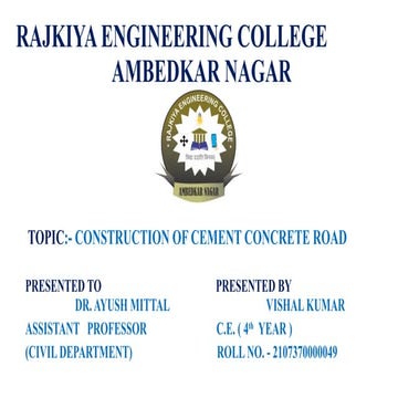 CONSTRUCTION OF CEMENT CONCRETE ROAD | PPTX