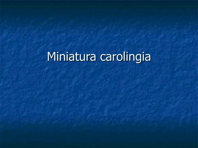 Miniatura carolingia