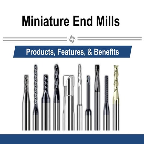 Miniature End Mills