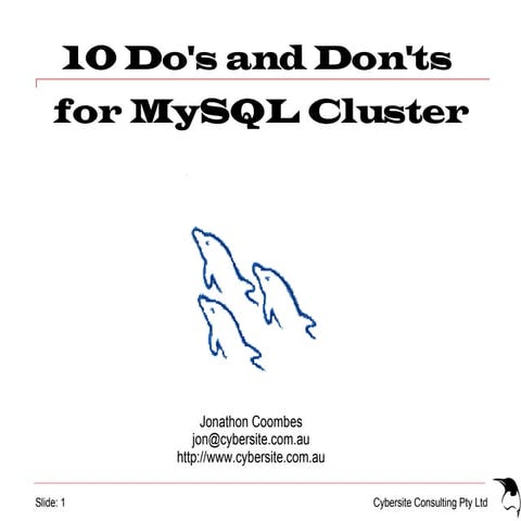 10 Do's and Don'ts for MySQL Cluster