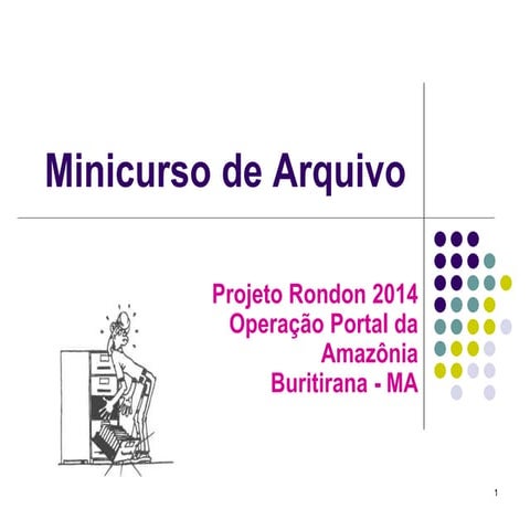 Minicurso de arquivo