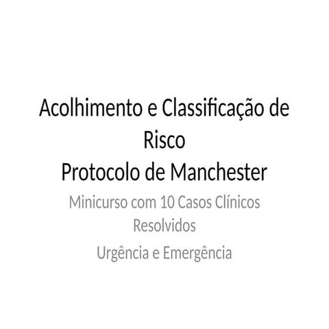 aula Acolhimento com classificacao risco.ppt
