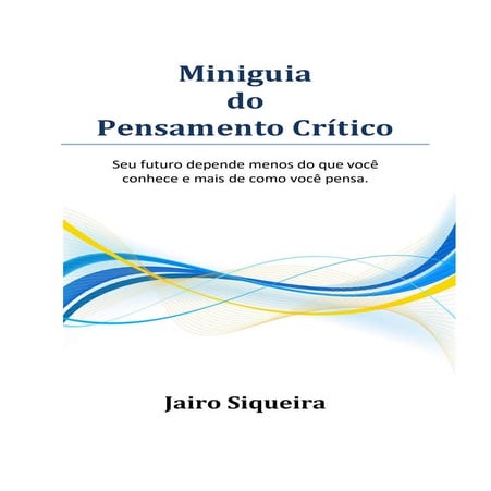 Miniguia do Pensamento Critico