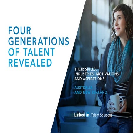 4 Talent Generations Revealed