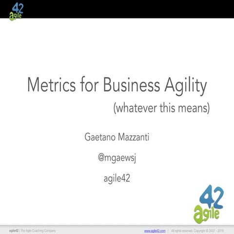 Metrics for Business Agility (whatever that means)