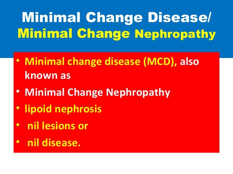 Minimal Change Disease