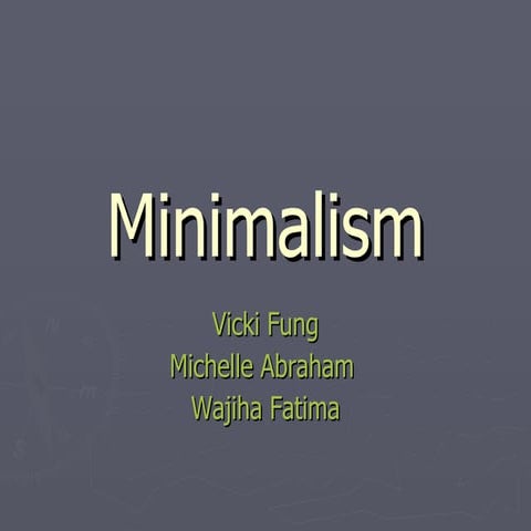 Minimalism