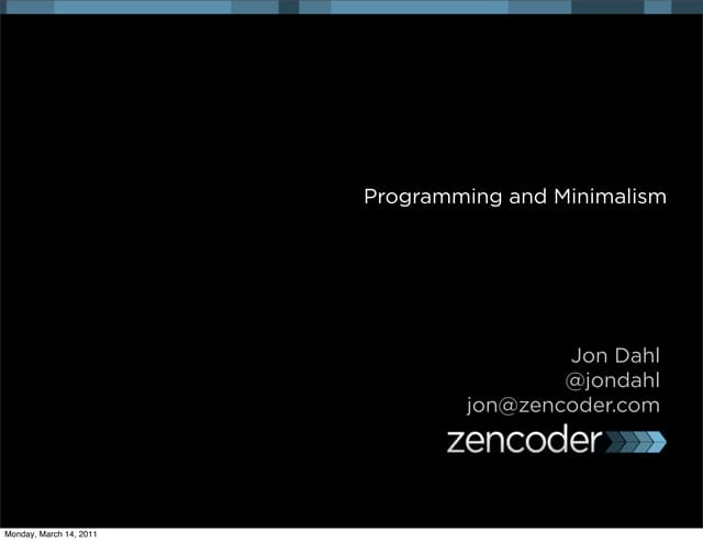 Programming and Minimalism: Lessons from Orwell and the Clash