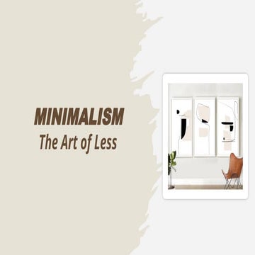 How Minimalism Can Improve Your Mental Wellbeing | PPTX