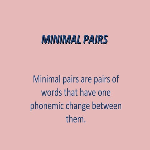 Minimal pairs