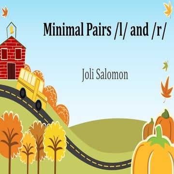 Minimal pairs L and R