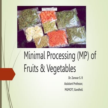 Minimal Processing of Fruits & Vegetables.pptx | Healthy Cooking and ...