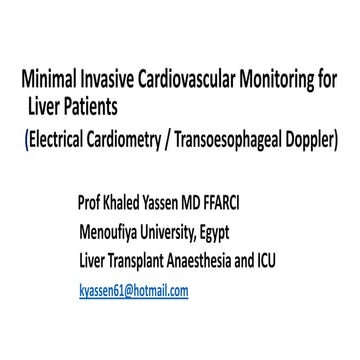 Minimaly invasive hemodynamic monitoring for hepatic patients 