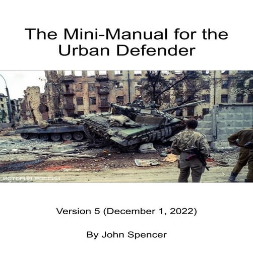The Mini-Manual for the Urban Defender