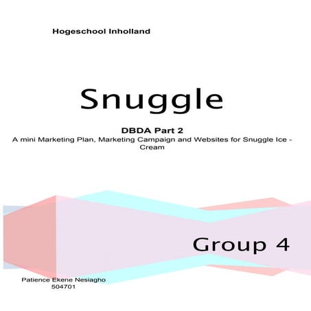 Mini marketing plan%2c campaign and websites of snuggle ice cream