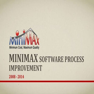 MiniMax's Software Process Improvement