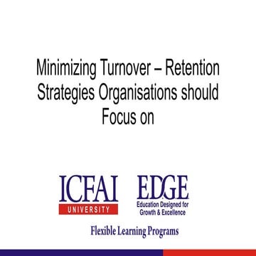 Minimising Turnover: Retention Strategies Organisations should Focus on