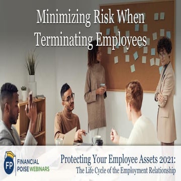It’s So Hard To Say Goodbye: Minimizing Risk When Terminating Employees