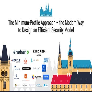 The minimum-profile approach – the modern way to design an efficient security...