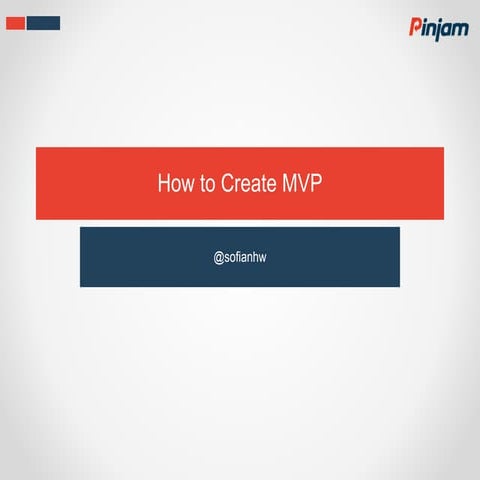 Minimum viable product