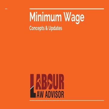 Minimum Wages Concepts and Updates with Guidelines