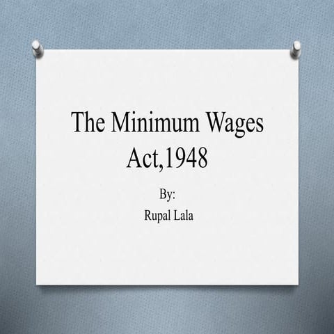 Minimum wages act,1948