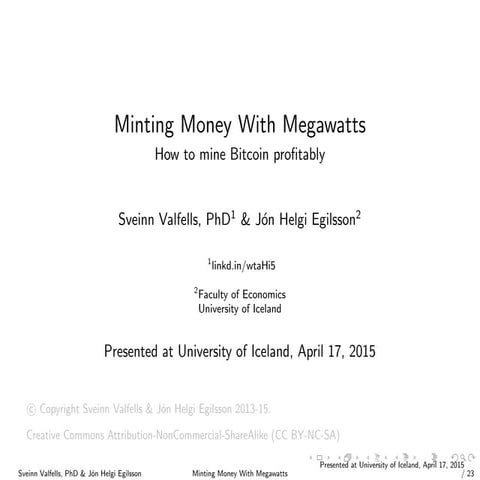 Minting Money With Megawatts - How To Mine Bitcoin Profitably (University of ...