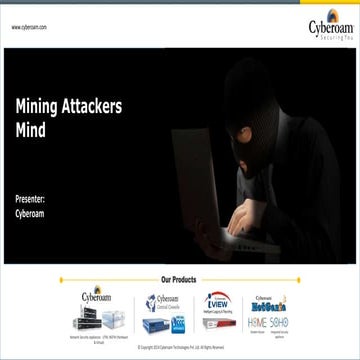Mining attackers mind