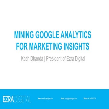 Mining Google Analytics for Marketing Insights