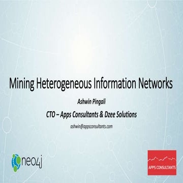 Mining heterogeneous information networks