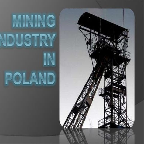 Mining industry