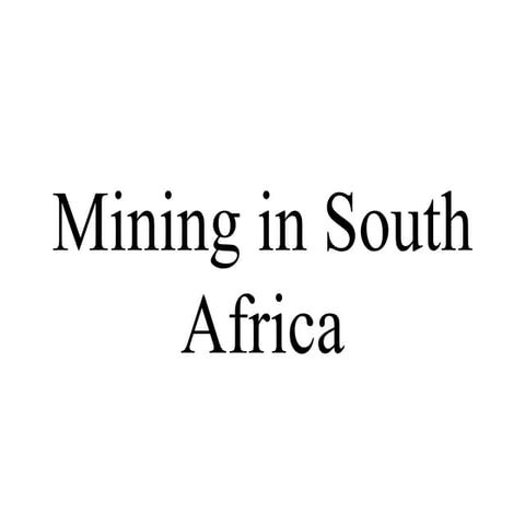 Mining in South Africa
