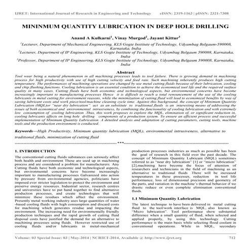 Mininmum quantity lubrication in deep hole drilling