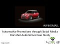 Automotive Promotions with Social Media - Case Study