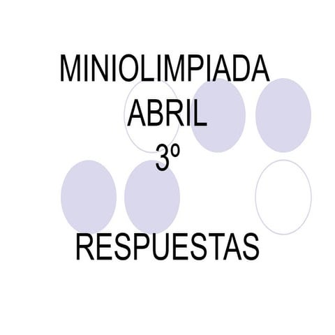 Miniolimpiada 3° respuestas abril