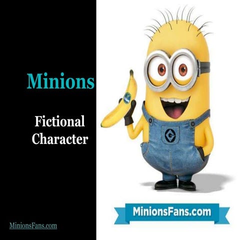 Minions | Fictional Character | PPTX