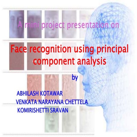 face recognition using Principle Componet Analysis