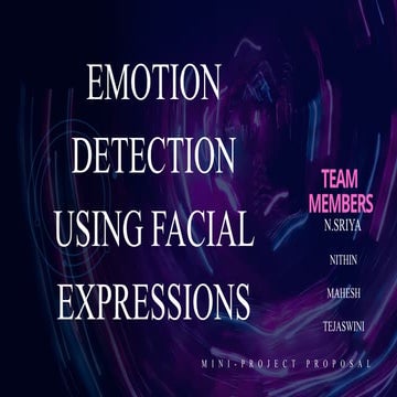 Mini project.pptx.presentation , emotion detection using facial ...