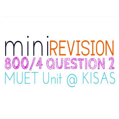 Mini revision Q2 800/4 by MUET Unit KISAS