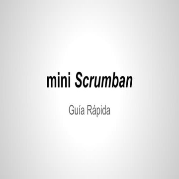 Mini Scrumban - Guía Rapida