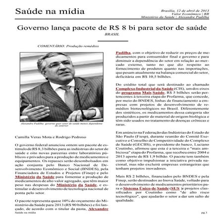 Ministro da Saúde Alexandre Padilha lança pacote de R$ 8 bi para setor de saúde