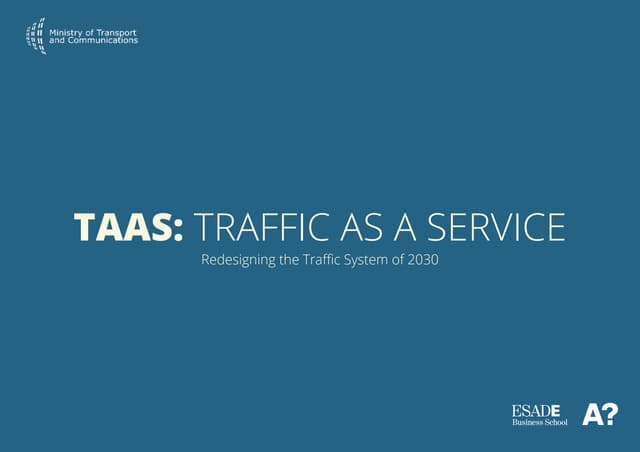 M!ND course — Finnish Ministry of Transport and Communications — Traffic as a...