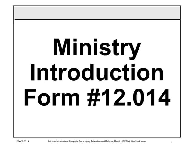 Ministry Introduction, Form #12.014