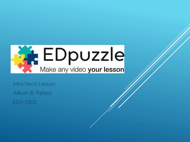 EdPuzzle - A Learning Tech Mini-Lesson