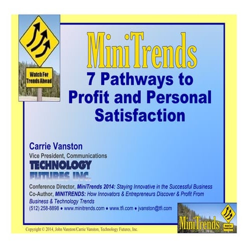 Mini trends pathways to profit & personal satisfaction   c vanston