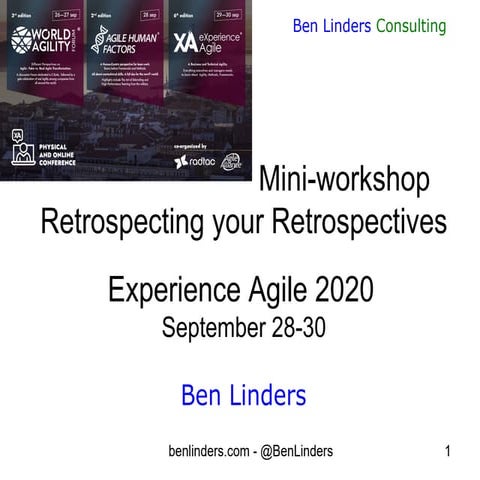 Mini workshop retrospecting your retrospectives  - Experience Agile 2020 - Be...