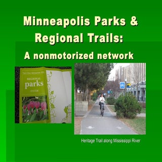 Minneapolis Parks &amp; Regional Tr...