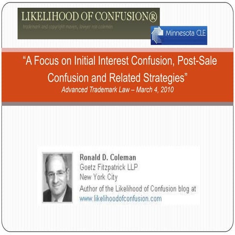 “A Focus on Initial Interest Confusion, Post-Sale Confusion and Related Strat...
