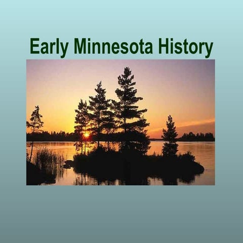 Minnesota early history 